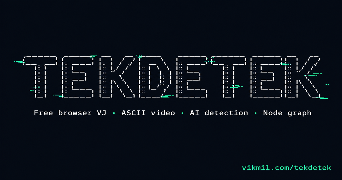 Tekdetek — free browser VJ tool for ASCII video